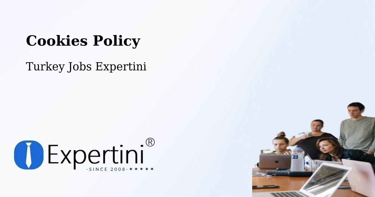 Cookie Policy – Özalp - Turkey Jobs Expertini