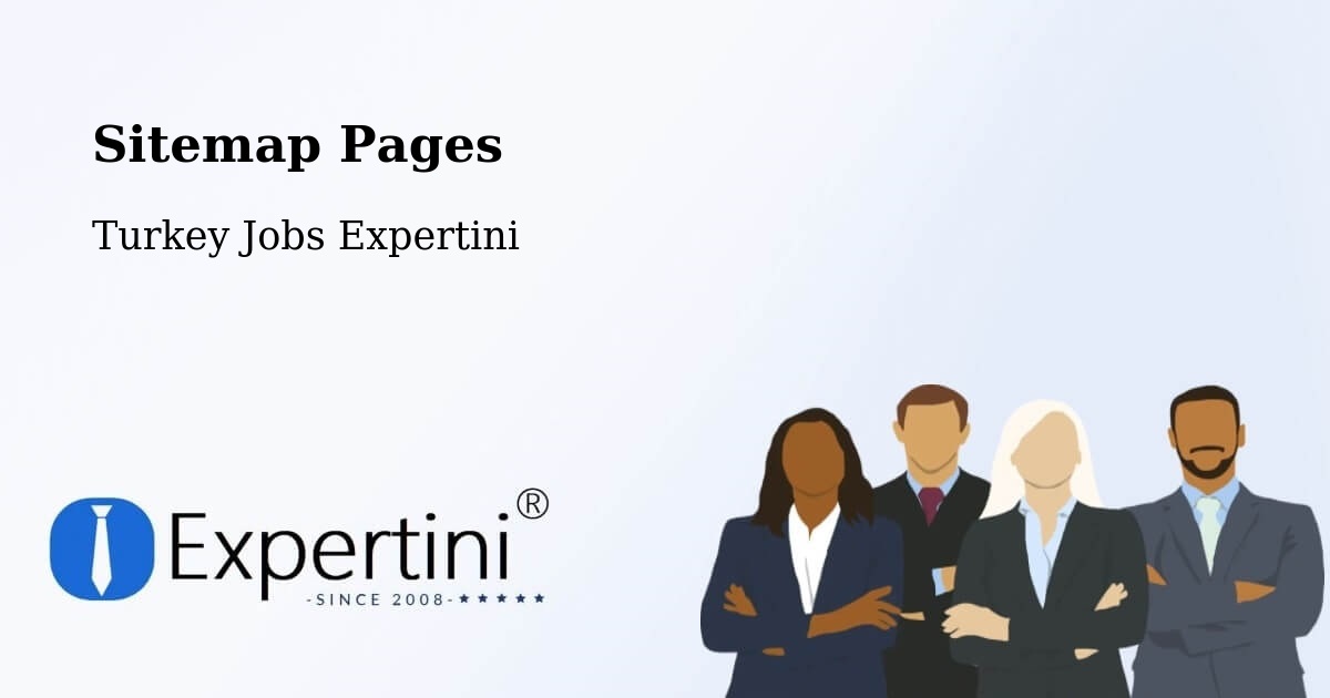 Sitemap Pages - Özalp - Turkey Jobs Expertini